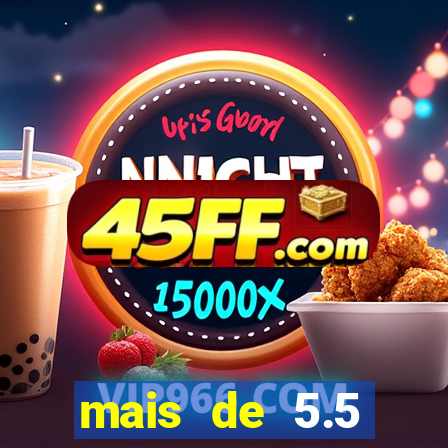 mais de 5.5 escanteios o que significa
